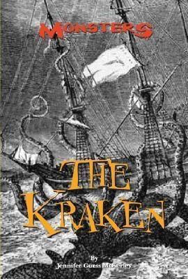 The Kraken by Jennifer Guess McKerley, 9780737735314