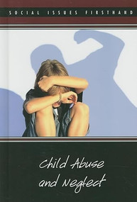 Child Abuse and Neglect by Stefan Kiesbye, 9780737742725