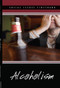 Alcoholism by Justin Karr, 9780737738322