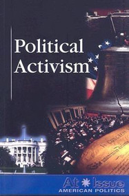 Political Activism - 9780737738810 by Tom Lansford, 9780737738810