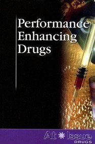Performance Enhancing Drugs by Louise I. Gerdes, 9780737736946