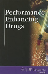 Performance Enhancing Drugs - 9780737736939 by Louise I. Gerdes, 9780737736939