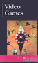 Video Games - 9780737736977 by David M. Haugen, 9780737736977