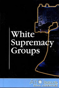 White Supremacy Groups - 9780737736991 by Mitchell Young, 9780737736991