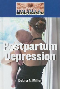 Postpartum Depression by Debra A. Miller, 9781420500011