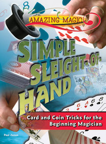 Simple Sleight-of-Hand by Paul Zenon, 9781404210707
