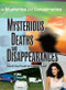 Mysterious Deaths and Disappearances by David Southwell, Sean Twist, 9781404210813
