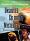 Unsolved Celebrity Mysteries by David Southwell, Sean Twist, 9781404210820