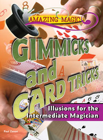 Gimmicks and Card Tricks - 9781404217584 by Paul Zenon, 9781404217584