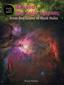 Beyond the Solar System by Steve Parker, 9781404237391