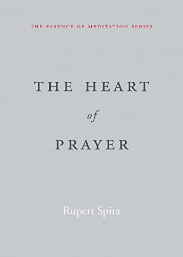 The Heart of Prayer by Rupert Spira, 9781648481482