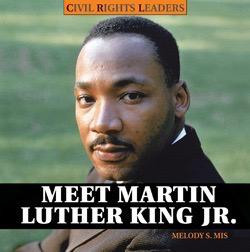 Meet Martin Luther King Jr. by Melody S. Mis, 9781404242098