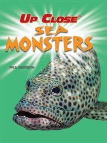 Sea Monsters by Paul Harrison, 9781404242241