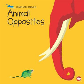 Animal Opposites - 9780836888270 by Sebastiano Ranchetti, 9780836888270