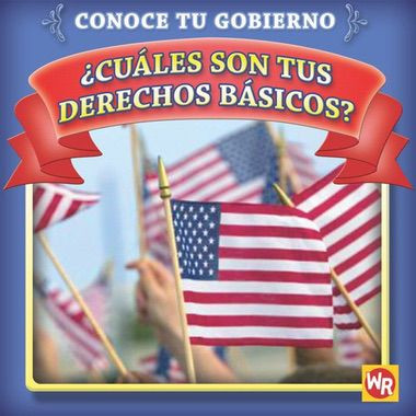 ¿Cuáles son tus derechos básicos? (What Are your Basic Rights?) by Jacqueline Laks Gorman, 9780836888508