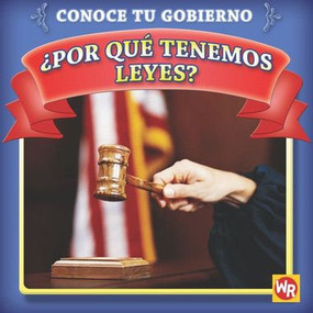 ¿Por qué tenemos leyes? (Why Do We Have Laws?) - 9780836888584 (Spanish Edition) by Jacqueline Laks Gorman