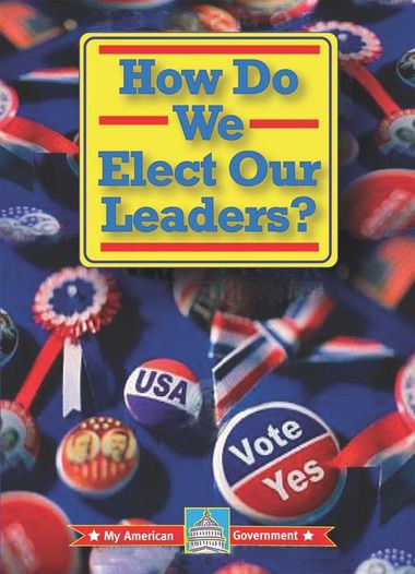 How Do We Elect Our Leaders? by William David Thomas, 9780836888607