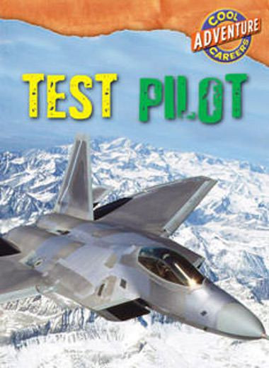 Test Pilot - 9780836888911 by Geoffrey M. Horn, 9780836888911