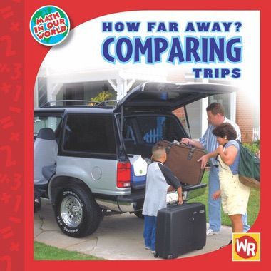 How Far Away? COMPARING Trips - 9780836890150 by Jennifer Marrewa, 9780836890150