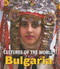 Bulgaria by Kirilka Stavreva, Lynette Quek, 9780761420781