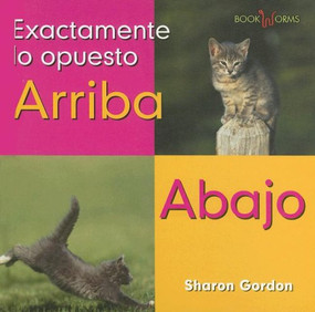 Arriba, Abajo (Up, Down) by Sharon Gordon, 9780761423690