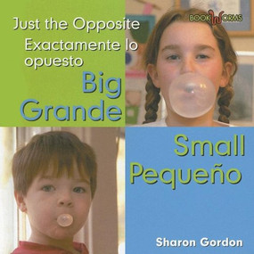Grande, Pequeno / Big, Small by Sharon Gordon, 9780761424451
