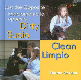Sucio, Limpio / Dirty, Clean by Sharon Gordon, 9780761424468