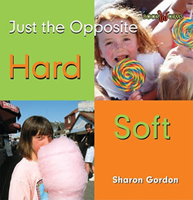 Hard, Soft - 9780761432821 by Sharon Gordon, 9780761432821