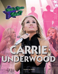 Carrie Underwood - 9781404213708 by Laura La Bella, 9781404213708