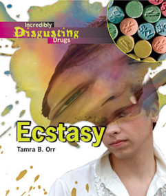 Ecstasy - 9781404213753 by Tamra B. Orr, 9781404213753