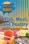 Fish, Meat, and Poultry by Daniel E. Harmon, 9781404214194