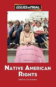 Native American Rights by Uma Kukathas, 9780737740769