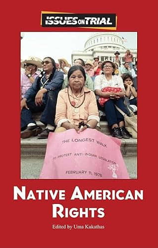 Native American Rights by Uma Kukathas, 9780737740769