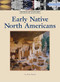 Early Native North Americans by Don Nardo, 9781420500349