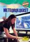 Meteorologist - 9780836891942 by Geoffrey M. Horn, 9780836891942