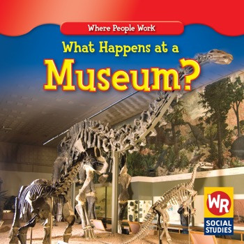 What Happens at a Museum? by Lisa M. Guidone, 9780836892765