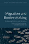 Migration and Border-Making (Reshaping Policies and Identities) - 9781474453493 by Robert Sata, Jochen Roose, Ireneusz Pawel Karolewski