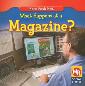 What Happens at a Magazine? - 9780836893748 by Lisa M. Guidone, 9780836893748