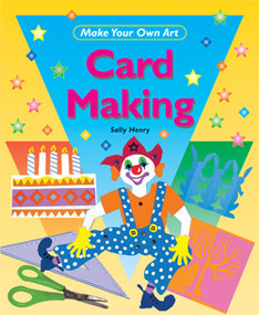Card Making - 9781435826397 by Sally Henry, 9781435826397