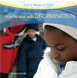 How to Deal with Discrimination by Rachel Lynette, 9781404245181