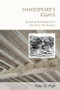 Shakespeare's Essays (Sampling Montaigne from Hamlet to The Tempest) - 9781474463416 by Peter G. Platt