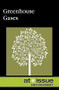 Greenhouse Gases - 9780737741018 by Ronald D. Lankford, Jr., 9780737741018