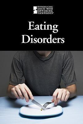 Eating Disorders - 9780737741681 by Lauri S. Friedman, Jennifer L. Skancke, 9780737741681