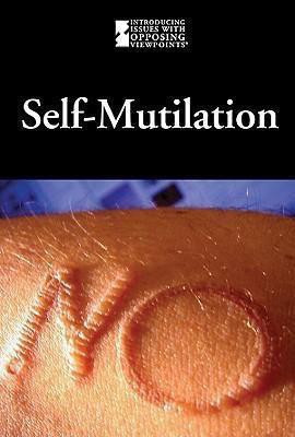 Self-Mutilation - 9780737741735 by Mary E. Williams, 9780737741735