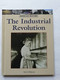 The Industrial Revolution - 9781420500660 by Kevin Hillstrom