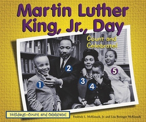 Martin Luther King, Jr., Day: Count and Celebrate! by Lisa Beringer Mckissack, 9780766031050