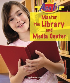 Master the Library and Media Center by Ann Graham Gaines, 9780766033931