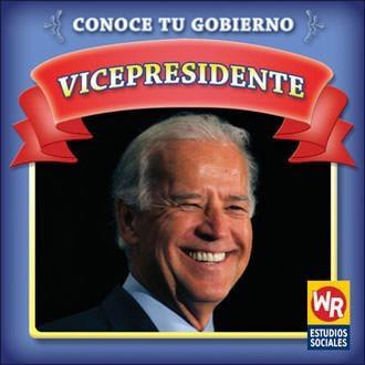 Vicepresidente (Vice President) by Jacqueline Laks Gorman, 9781433901034