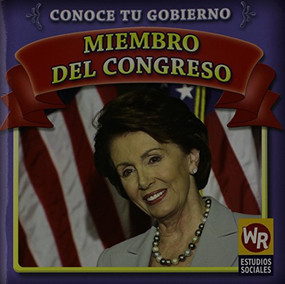 Miembro del Congreso (Member of Congress) - 9781433901294 by Jacqueline Laks Gorman, 9781433901294