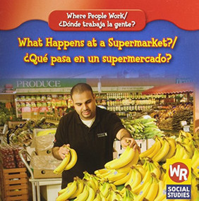 What Happens at a Supermarket? / ¿Qué pasa en un supermercado? - 9781433901416 by Amy Hutchings, 9781433901416